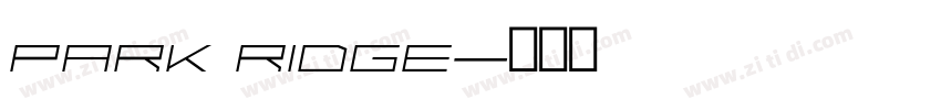 Park Ridge字体转换